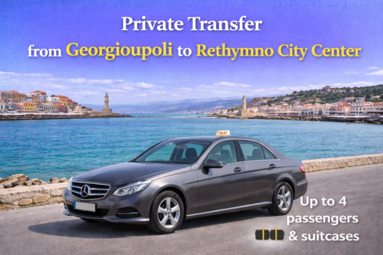 Private Transfer Georgioupoli to Rethymno City Center